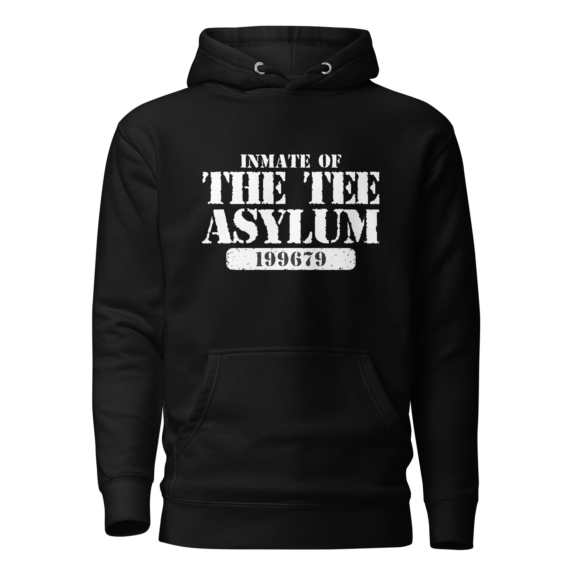 Funny asylum inmate hoodie