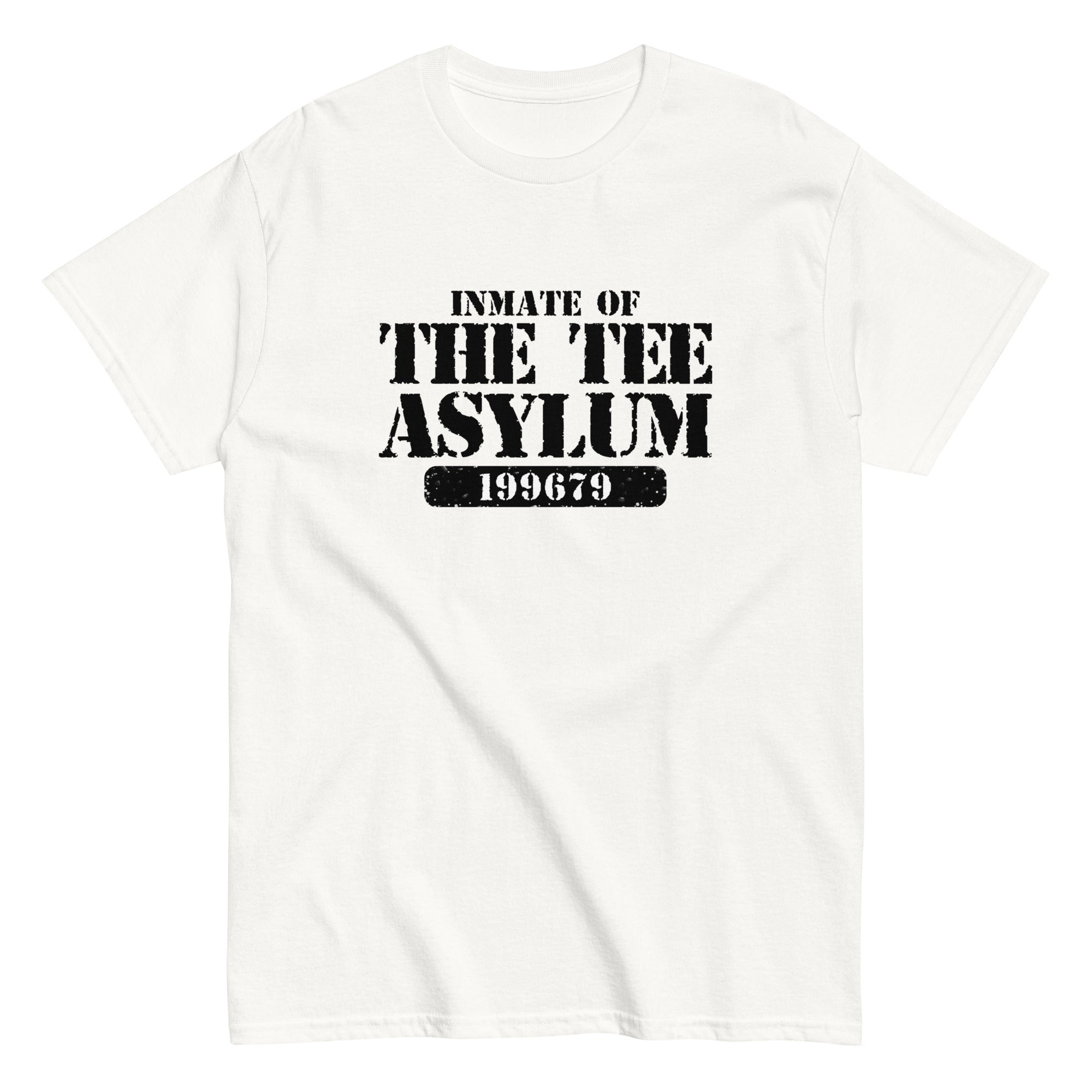 Inmate of the Tee Asylum graphic tee in white with bold black lettering on the front.